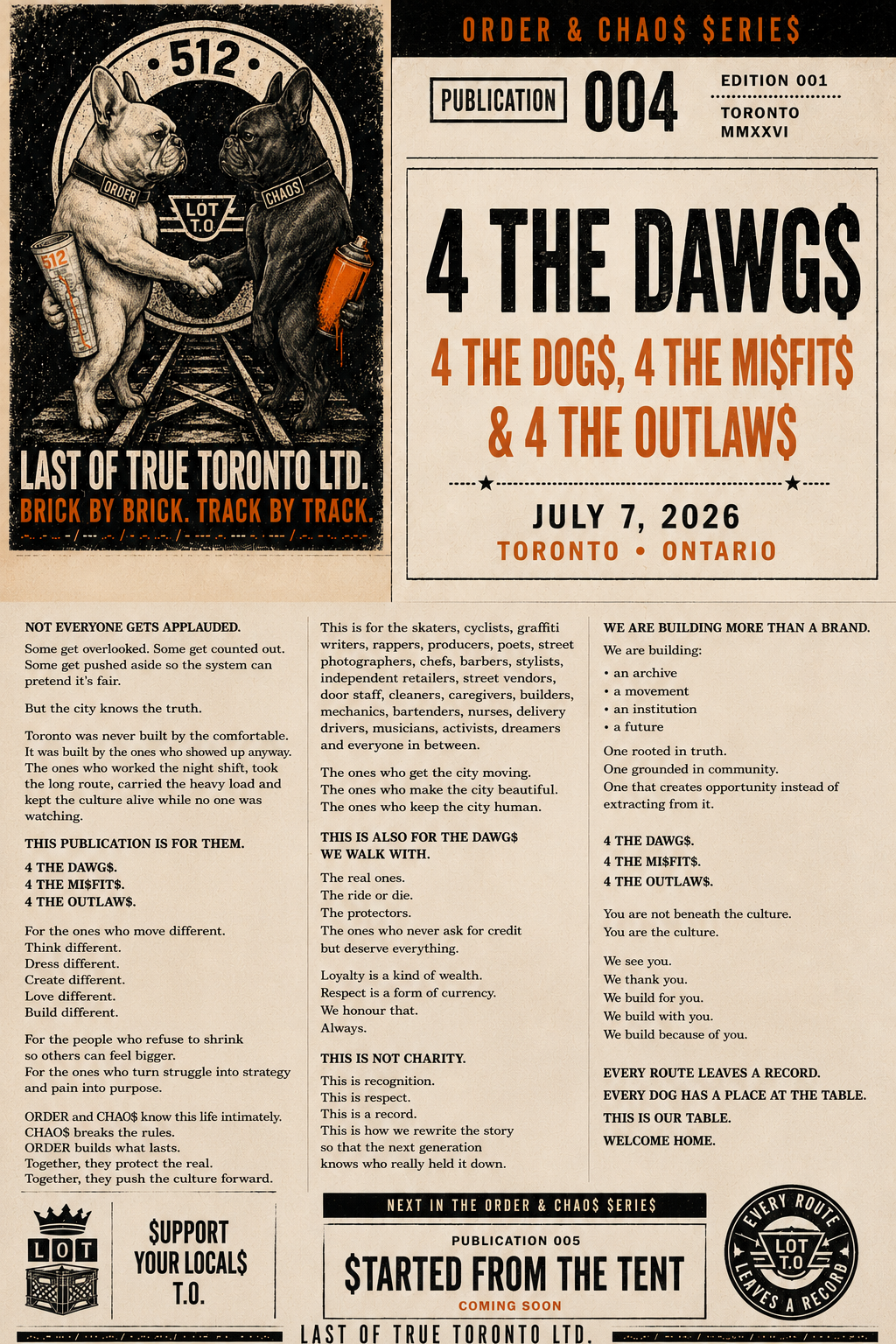 ORDER & CHAO$ $ERIE$ — Publication 004 cover poster. 4 THE DAWG$. Last of True Toronto Ltd. Brick by brick. Track by track.